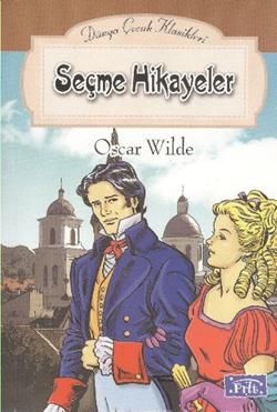 Seçme Hikayeler Oscar Wilde Türkçe çocuk kitabı kapağı