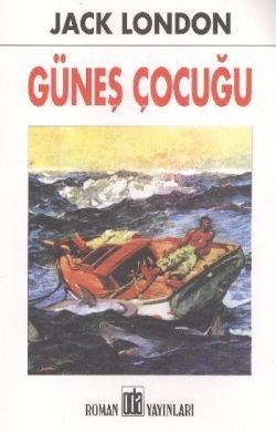 Güneş Çocuğu Jack London Türkçe kitap kapağı
