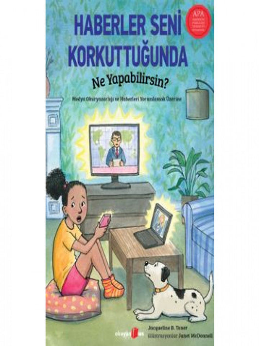 Haberler Seni Korkuttuğunda Ne Yapabilirsin? - Okuyan Us Yayın Kitap