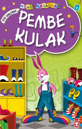 Pembe Kulak - Mini Masallar 1 (4) - Timaş Çocuk Kitap