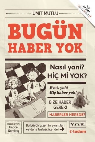 Bugün Haber Yok - Tudem Yayınları Kitap