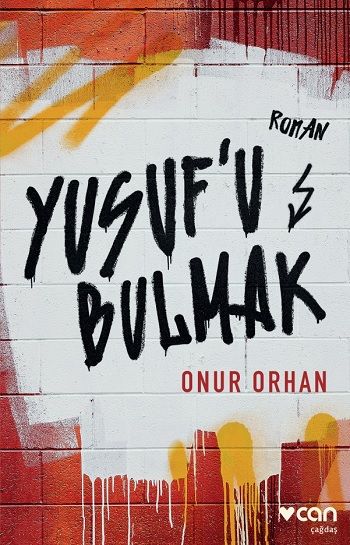 Yusuf'u Bulmak - Can Yayınları Kitap