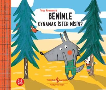 Benimle Oynamak İster misin ? - İş Bankası Kültür Yayınları Kitap