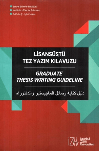 Lisansüstü Tez Yazım Kılavuzu - İstanbul Sabahattin Zaim Üniversitesi Kitap