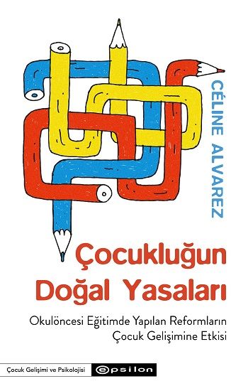 Çocukluğun Doğal Yasaları - Epsilon Yayınları Kitap
