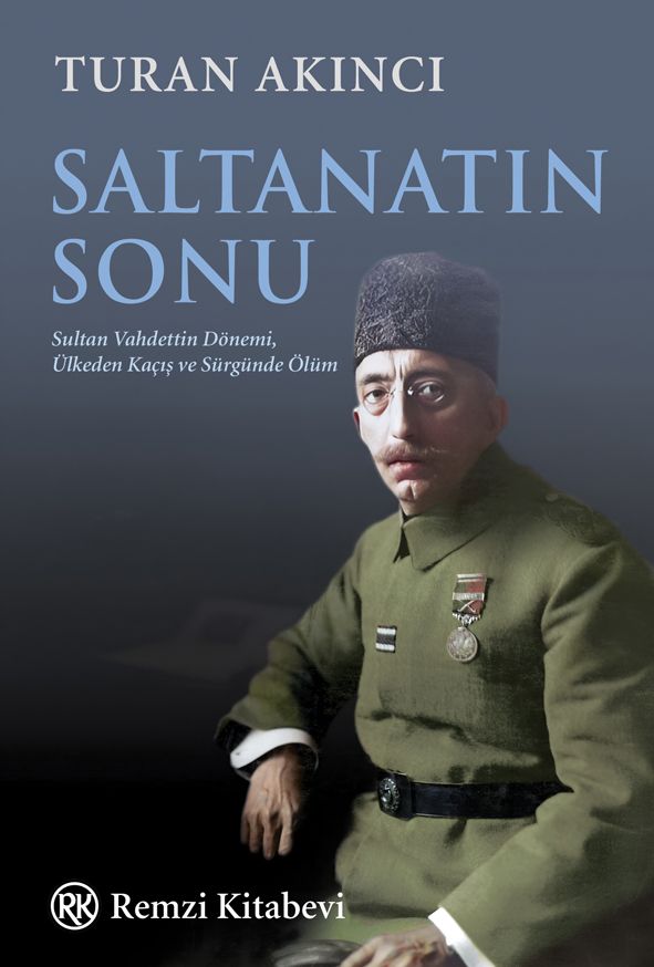 Saltanatın Sonu - Remzi Kitabevi Kitap