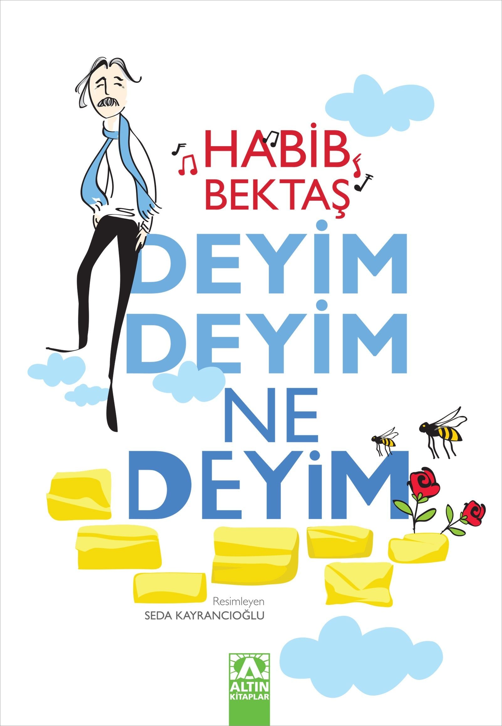 Deyim Deyim Ne Deyim - Altın Kitaplar Kitap