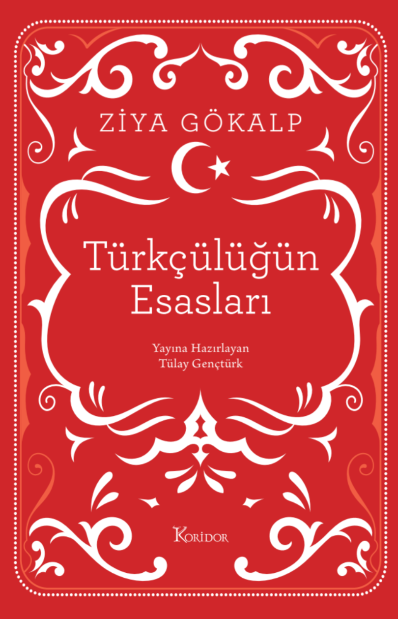Türkçülüğün Esasları (Ciltli) - Koridor Yayıncılık Kitap