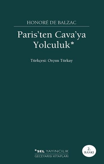 Paris'ten Cava'ya Yolculuk - Sel Yayıncılık Kitap