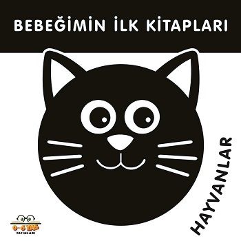 Bebeğimin İlk Kitapları - Hayvanlar (Sıvama Cilt) - 0-6 Yaş Yayınları Kitap