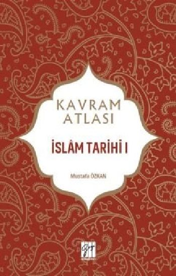 İslam Tarihi I - Gazi Kitabevi Kitap