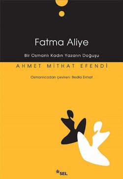Fatma Aliye Ahmet Mithat Efendi Türkçe kitap kapağı