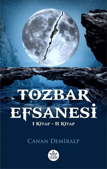 Tozbar Efsanesi - Elpis Yayınları Kitap