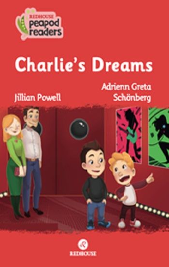 Charlie’s Dreams -Peapod Readers -25 - Redhouse Yayınları Kitap