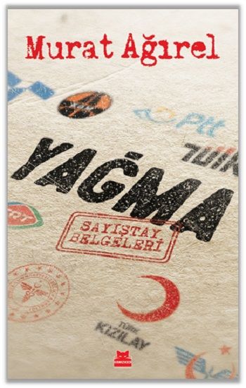 Yağma - Kırmızı Kedi Yayınevi Kitap