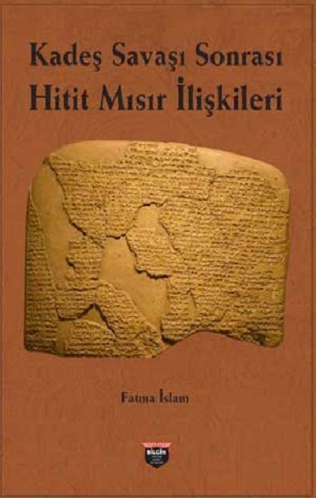 Kadeş Savaşı Sonrası - Bilgin Kültür Sanat Kitap
