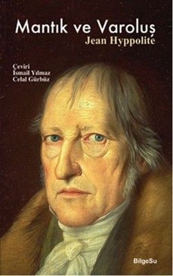 Mantık ve Varoluş - BilgeSu Yayıncılık Kitap