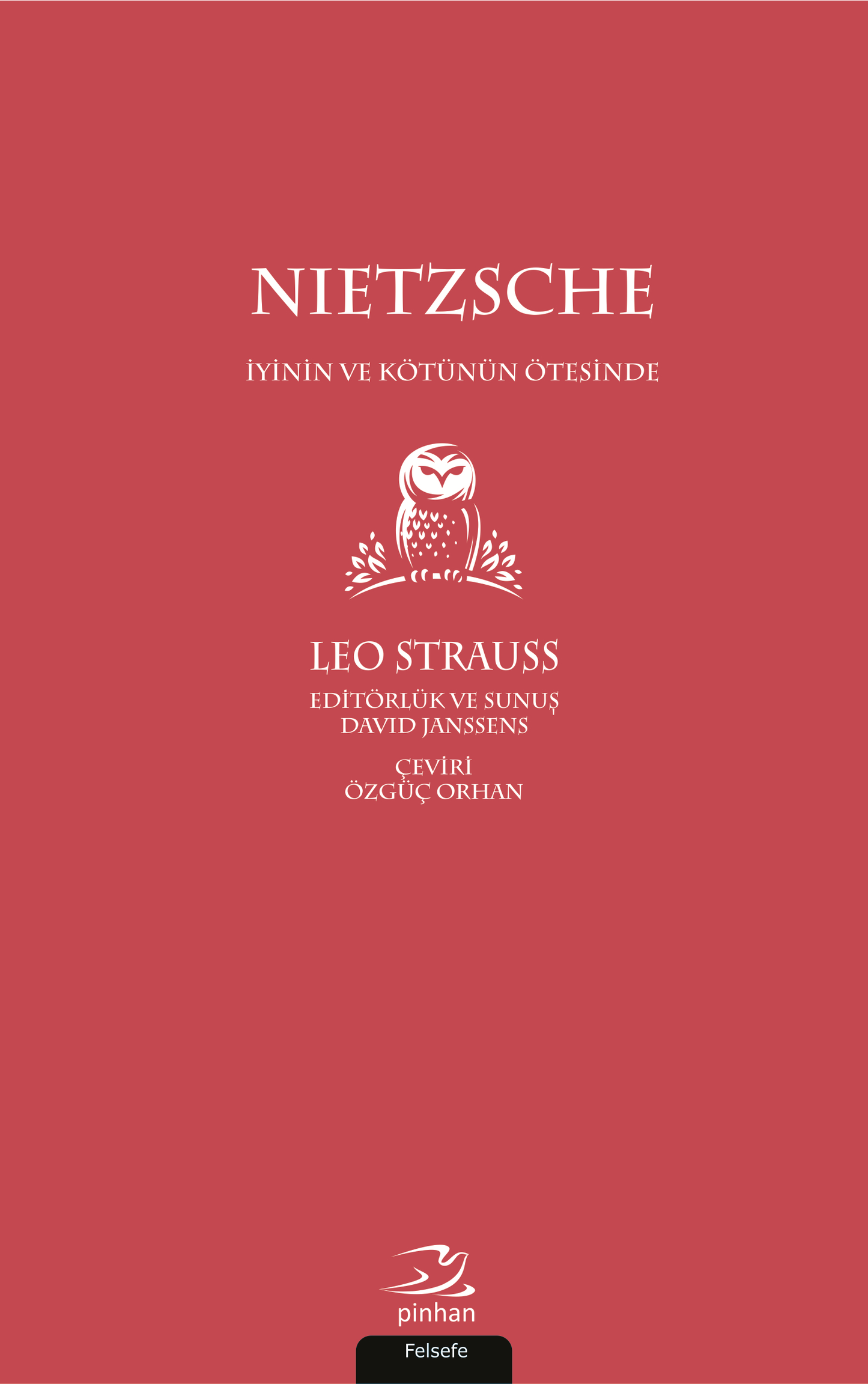 Nietzsche - İyinin ve Kötünün Ötesinde - Pinhan Yayıncılık Kitap