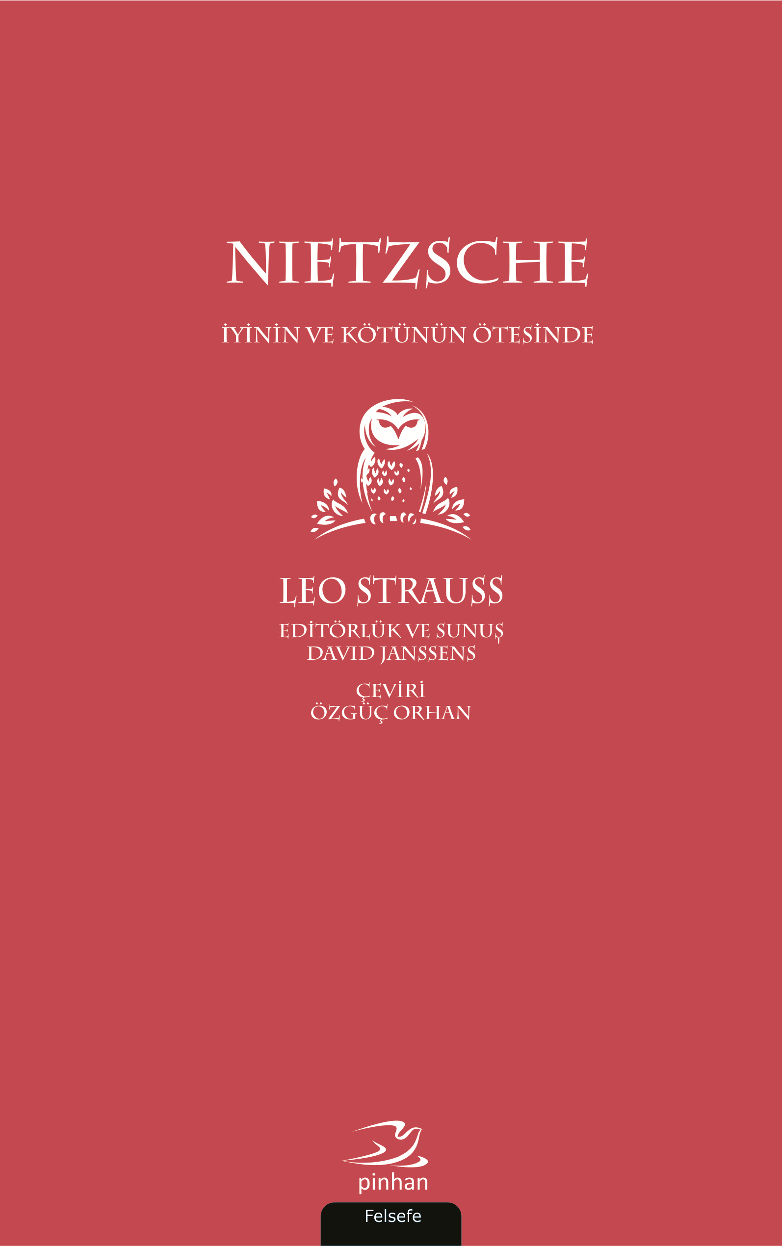 Nietzsche - İyinin ve Kötünün Ötesinde - Pinhan Yayıncılık Kitap