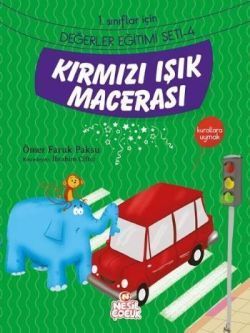 Kırmızı Işık Macerası - Nesil Çocuk Yayınları Kitap