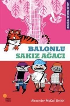 Abur Cubur Peşinde - Balonlu Sakız Ağacı - Günışığı Kitaplığı Kitap