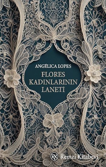 Flores Kadınlarının Laneti - Remzi Kitabevi Kitap