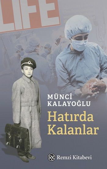 Hatırda Kalanlar - Remzi Kitabevi Kitap