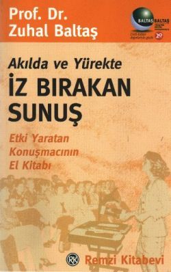 Akılda ve Yürekte İz Bırakan Sunuş - Remzi Kitabevi Kitap