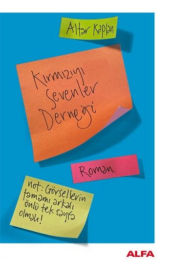 Kırmızı Sevenler Derneği - Alfa Yayınları Kitap