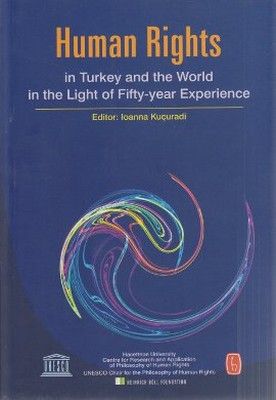 Human Rights in Turkey and World in the Light of Fifty-year Experience Bülent Peker Türkçe kitap kapağı