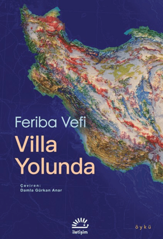 Villa Yolunda - İletişim Yayınları Kitap