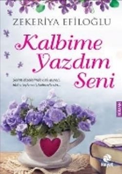 Kalbime Yazdım Seni - Hayat Yayınları Kitap