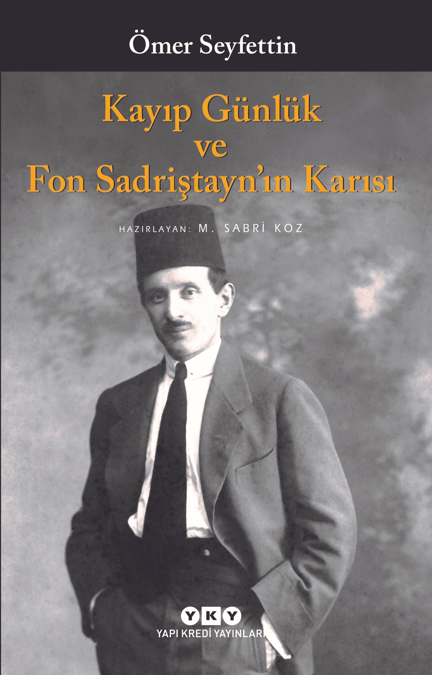 Kayıp Günlük ve Fon Sadriştayn’ın Karısı - Yapı Kredi Yayınları Kitap