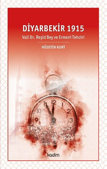 Diyarbekir 1915 - Kadim Yayınları Kitap