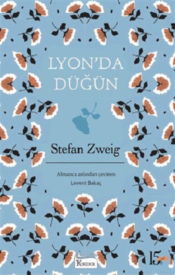 Lyon'da Düğün (Bez Cilt) - Koridor Yayıncılık Kitap