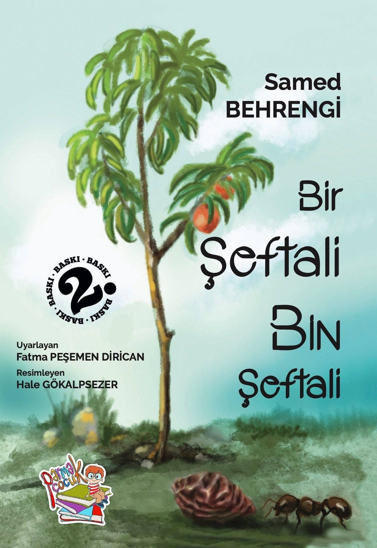 Bir Şeftali Bin Şeftali - Parmak Çocuk Yayınları Kitap