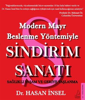 Modern Mayr Beslenme Yöntemiyle Sindirim Sanatı - Destek Yayınları Kitap
