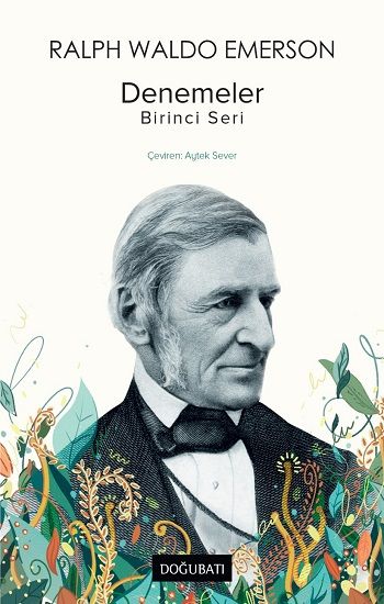Denemeler: Birinci Seri - Doğu Batı Yayınları Kitap
