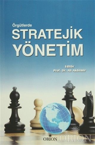 Örgütlerde Stratejik Yönetim - Orion Kitabevi Kitap
