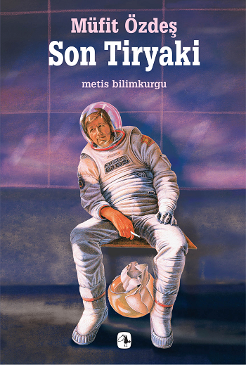 Son Tiryaki - Metis Yayınları Kitap