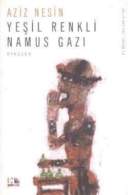 Yeşil Renkli Namus Gazı Aziz Nesin Türkçe kitap kapağı