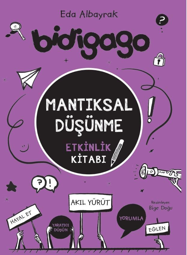 Bidigago -Mantıksal Düşünme Etkinlik Kitabı - Doğan Çocuk Kitap