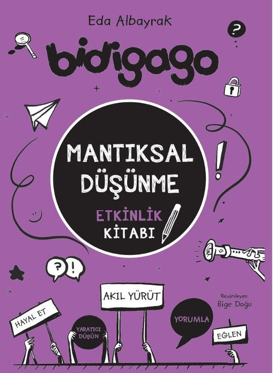 Bidigago -Mantıksal Düşünme Etkinlik Kitabı - Doğan Çocuk Kitap