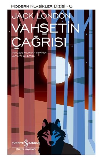 Vahşetin Çağrısı (Ciltli) - İş Bankası Kültür Yayınları Kitap