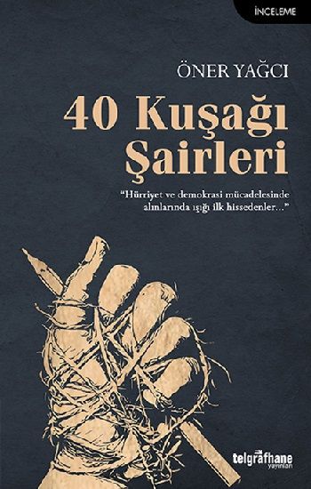 40 Kuşağı Şairleri - Telgrafhane Yayınları Kitap