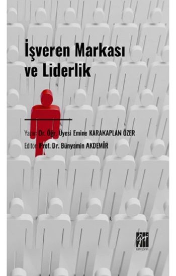 İşveren Markası ve Liderlik - Gazi Kitabevi Kitap