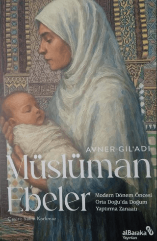 Müslüman Ebeler - Albaraka Yayınları Kitap
