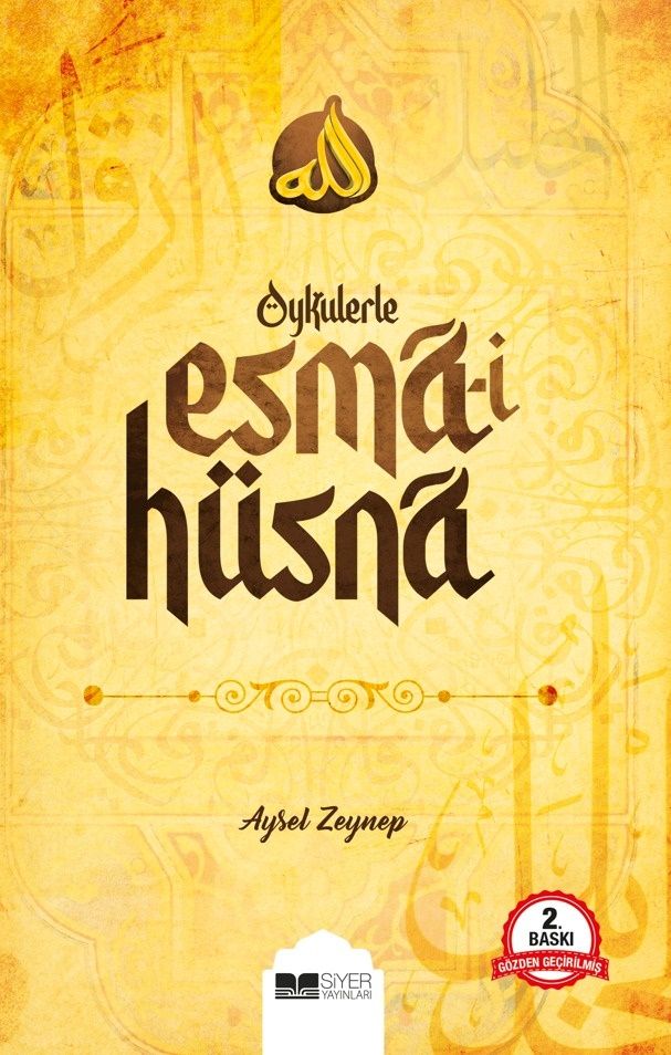 Öykülerle Esma-i Hüsna - Siyer Yayınları Kitap