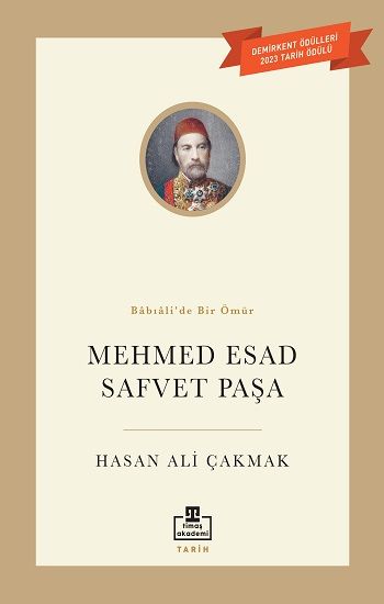 Mehmet Esad Safvet Paşa - Timaş Akademi Yayınları Kitap