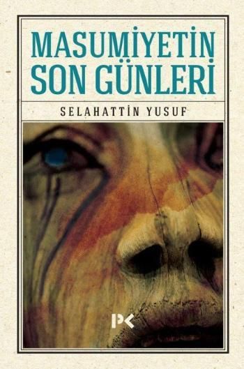 Masumiyetin Son Günleri - Profil Kitap Kitap